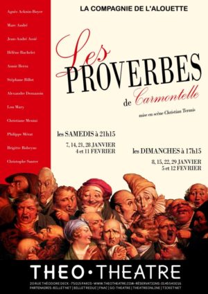 Les proverbes de Carmontelle (mise en scène de Christian Termis)